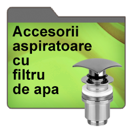  Accesorii aspiratoare cu filtru de apa