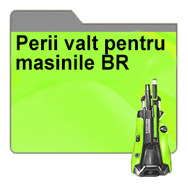 Perii valt pentru masinile BR