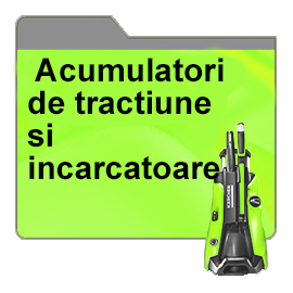 Acumulatori de tractiune si incarcatoare
