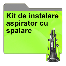 Kit de instalare aspirator cu spalare