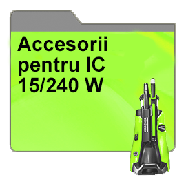 Accesorii pentru IC 15/240 W